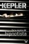 [Joona Linna 05] • En La Mente Del Hipnotista